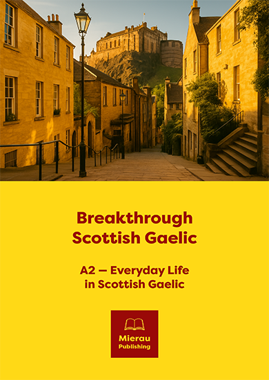 This is an image of the title Breakthrough Scottish Gaelic level A2